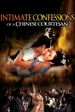 Watch Free Intimate Confessions of a Chinese Courtesan Movies HD Online 123Movies