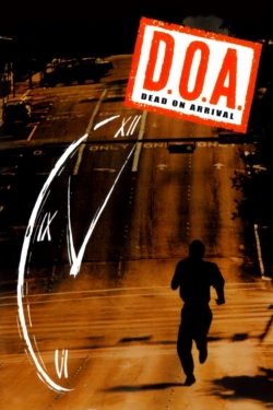 Watch Free D.O.A. Movies HD Online 123Movies