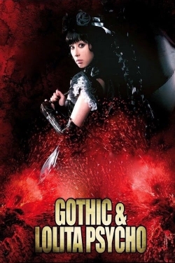 Watch Free Gothic & Lolita Psycho Movies HD Online 123Movies