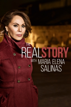 Watch Free The Real Story with Maria Elena Salinas Movies HD Online 123Movies