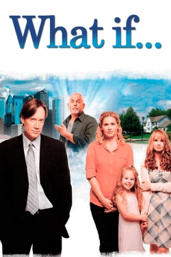 Watch Free What if... Movies HD Online 123Movies