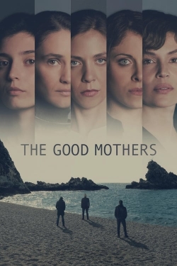 Watch Free The Good Mothers Movies HD Online 123Movies