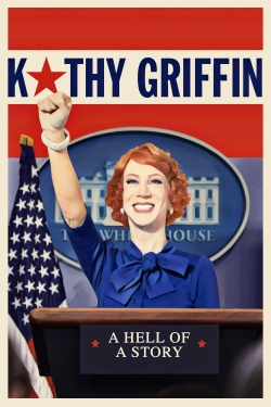 Watch Free Kathy Griffin: A Hell of a Story Movies HD Online 123Movies