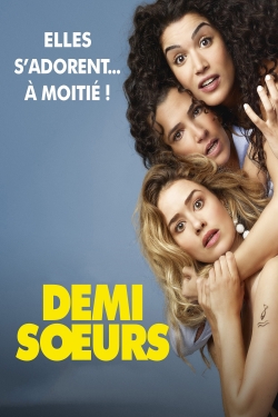 Watch Free Demi-sœurs Movies HD Online 123Movies