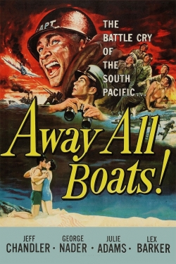 Watch Free Away All Boats Movies HD Online 123Movies