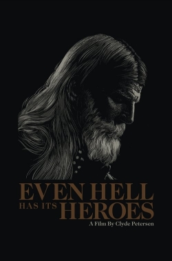 Watch Free Even Hell Has Its Heroes Movies HD Online 123Movies