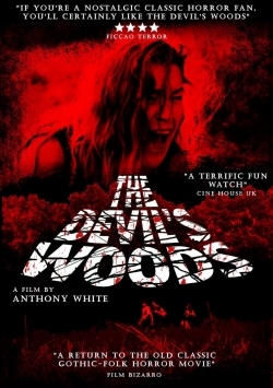 Watch Free The Devil's Woods Movies HD Online 123Movies