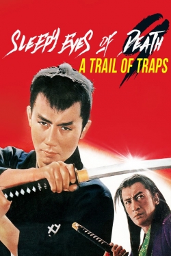 Watch Free Sleepy Eyes of Death 9: Trail of Traps Movies HD Online 123Movies