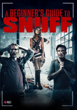 Watch Free A Beginner's Guide to Snuff Movies HD Online 123Movies