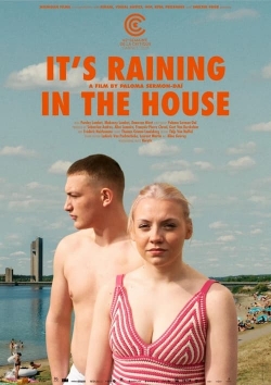 Watch Free It's Raining in the House Movies HD Online 123Movies