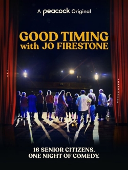 Watch Free Good Timing with Jo Firestone Movies HD Online 123Movies