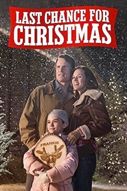 Watch Free Last Chance for Christmas Movies HD Online 123Movies