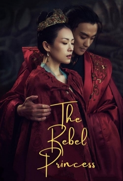 Watch Free The Rebel Princess Movies HD Online 123Movies