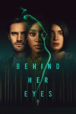 Watch Free Behind Her Eyes Movies HD Online 123Movies