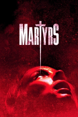 Watch Free Martyrs Movies HD Online 123Movies