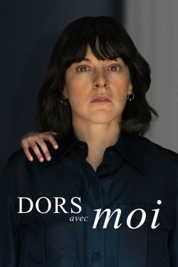 Watch Free Dors avec moi Movies HD Online 123Movies