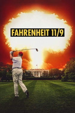 Watch Free Fahrenheit 11/9 Movies HD Online 123Movies