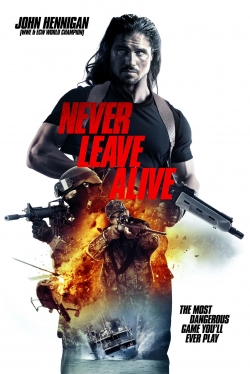 Watch Free Never Leave Alive Movies HD Online 123Movies