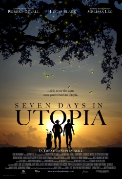 Watch Free Seven Days in Utopia Movies HD Online 123Movies