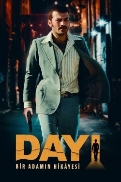 Watch Free Dayı: Bir Adamın Hikâyesi Movies HD Online 123Movies