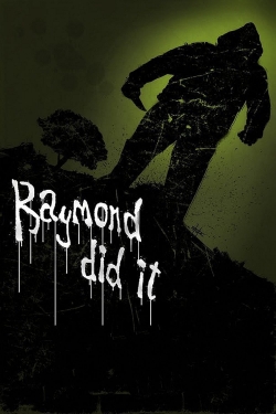 Watch Free Raymond Did It Movies HD Online 123Movies