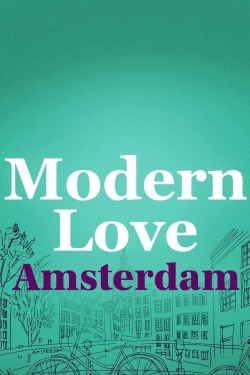 Watch Free Modern Love Amsterdam Movies HD Online 123Movies