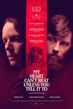 Watch Free My Heart Can't Beat Unless You Tell It To Movies HD Online 123Movies