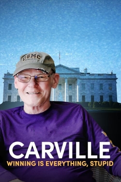 Watch Free Carville: Winning Is Everything, Stupid Movies HD Online 123Movies