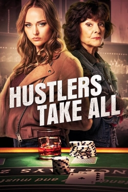 Watch Free Hustlers Take All Movies HD Online 123Movies