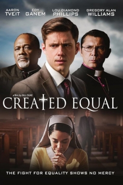 Watch Free Created Equal Movies HD Online 123Movies