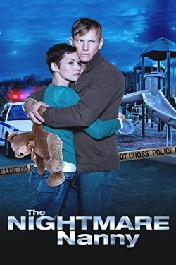 Watch Free The Nightmare Nanny Movies HD Online 123Movies