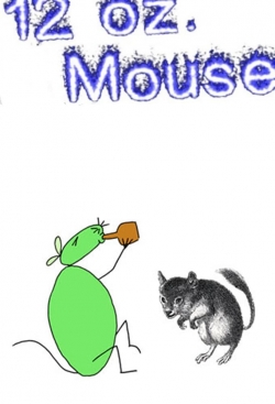 Watch Free 12 oz. Mouse Movies HD Online 123Movies