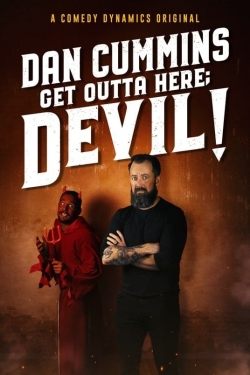 Watch Free Dan Cummins: Get Outta Here; Devil! Movies HD Online 123Movies