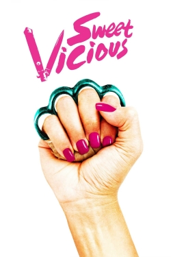 Watch Free Sweet/Vicious Movies HD Online 123Movies