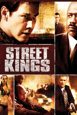 Watch Free Street Kings Movies HD Online 123Movies