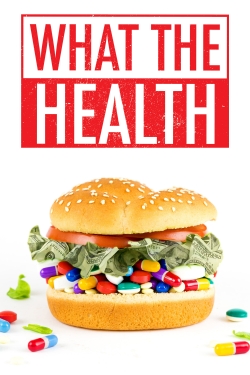 Watch Free What the Health Movies HD Online 123Movies