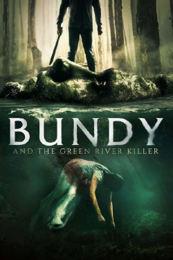 Watch Free Bundy and the Green River Killer Movies HD Online 123Movies