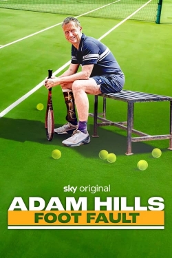 Watch Free Adam Hills: Foot Fault Movies HD Online 123Movies