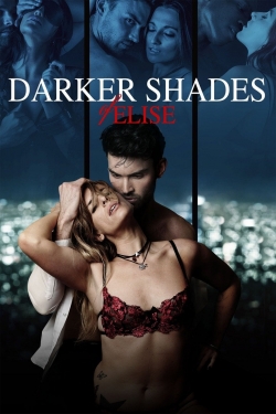 Watch Free Darker Shades of Elise Movies HD Online 123Movies