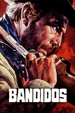 Watch Free Bandidos Movies HD Online 123Movies