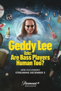 Watch Free Geddy Lee Asks: Are Bass Players Human Too? Movies HD Online 123Movies