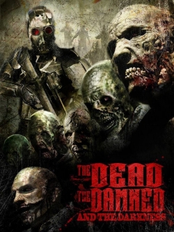 Watch Free The Dead the Damned and the Darkness Movies HD Online 123Movies