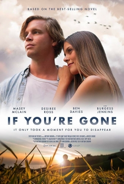 Watch Free If You're Gone Movies HD Online 123Movies