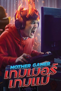 Watch Free Mother Gamer Movies HD Online 123Movies