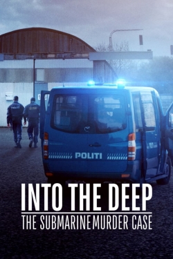 Watch Free Into the Deep: The Submarine Murder Case Movies HD Online 123Movies