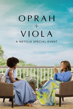 Watch Free Oprah + Viola: A Netflix Special Event Movies HD Online 123Movies