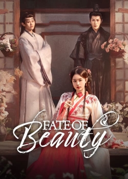 Watch Free Fate of Beauty Movies HD Online 123Movies