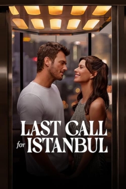 Watch Free Last Call for Istanbul Movies HD Online 123Movies