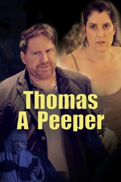 Watch Free Thomas A Peeper Movies HD Online 123Movies