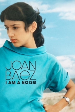 Watch Free Joan Baez: I Am a Noise Movies HD Online 123Movies